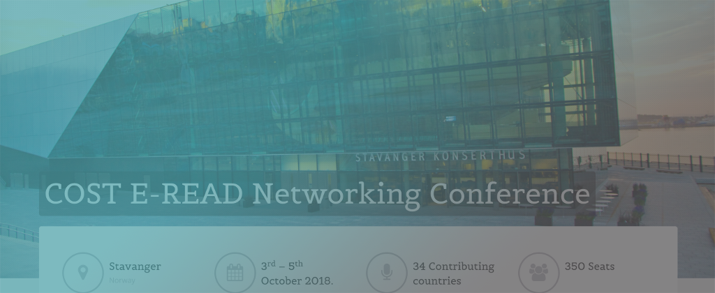 COST E-READ Networking Conference Stavanger 2018
